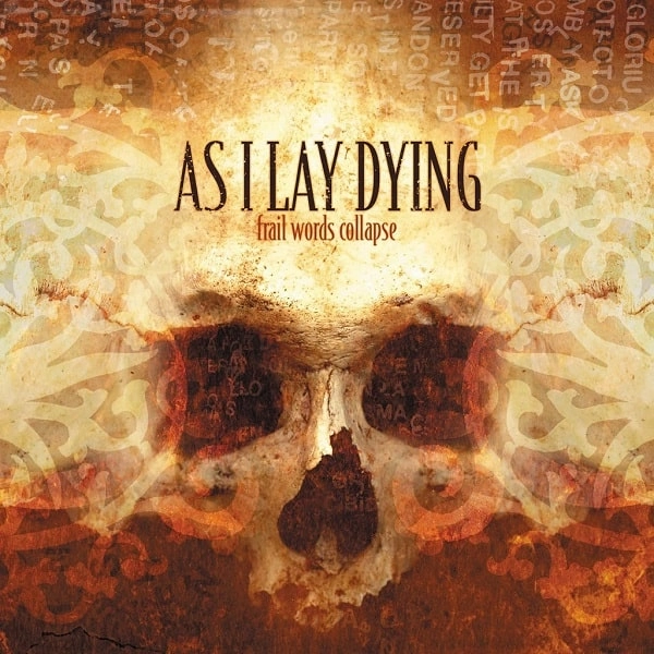 AS I LAY DYING / アズ・アイ・レイ・ダイング / FRAIL WORDS COLLAPSE（エンハンスト仕様） / FRAIL WORDS COLLAPSE