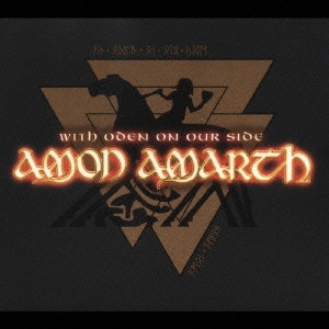 AMON AMARTH / アモン・アマース / ウィズ・オーディン・オン・アワ・サイド / WITH ODEN ON OUR SIDE