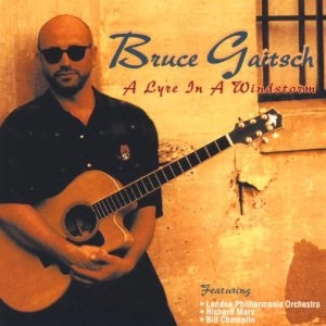 BRUCE GAITSCH / ブルース・ガイチ / ライアー・イン・ア・ウインドストーム
