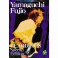FUJIO YAMAGUCHI / 山口冨士夫 / ＴＥＡＲＤＲＯＰＳ　Ｓｐｅｃｉａｌ　ｅｄ