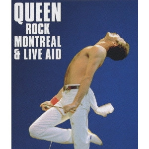 QUEEN / クイーン / ライヴ・イン・モントリオール 1981&ライヴ・エイド