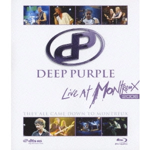 DEEP PURPLE / ディープ・パープル / ライヴ・アット・モントルー 2006