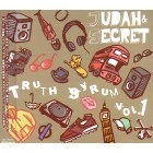 JUDAH & SECRET / ジュダー・アンド・シークレット / ＴＲＵＴＨ　ＳＹＲＵＭ　ＶＯＬ．１