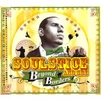 SOULSTICE (of Wade Waters) / ＢＥＹＯＮＤ　ＢＯＲＤＥＲＳ