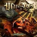 WAR OF AGES / ウォー・オブ・エイジズ / アライズ・アンド・コンクアー