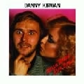 DANNY KIRWAN / ダニー・カーワン / ハロー･ゼア･ビッグ･ボーイ！