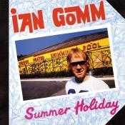 IAN GOMM / イアン・ゴム / サマー･ホリデイ