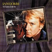 IAN GOMM / イアン・ゴム / ホワット･ア･ブロウ