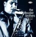 CHEVALIER BROTHERS / シュバリエ・ブラザーズ / ジャイヴ･アゲイン！！