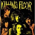 KILLING FLOOR / キリング・フロアー / キリング･フロアー