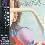 HARD STUFF / ハード・スタッフ / ボレックス･ディメンティア