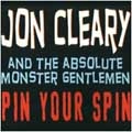 JON CLEARY / ジョン・クリアリー / ピン・ユア・スピン