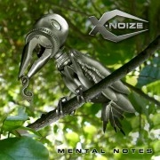 X-NOIZE / Mental Notes