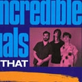 INCREDIBLE CASUALS / インクレディブル・カジュアルズ / ザッツ・ザット