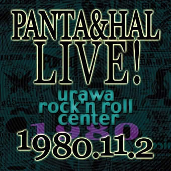 PANTA&HAL / パンタ&ハル / LIVE!1980.11.2