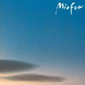 Mio Fou (鈴木博文×美尾洋乃) / 25th Anniversary Edition（紙ジャケット）