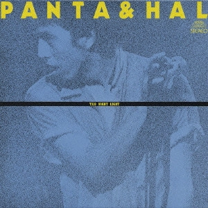 PANTA & HAL / TKO NIGHT LIGHT