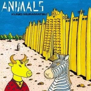 KUNIO MURAMATSU / 村松邦男 / ANIMALS（紙ジャケ）