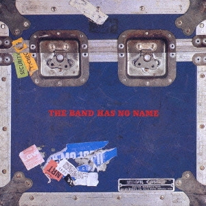 BAND HAS NO NAME / THE BAND HAS NO NAME