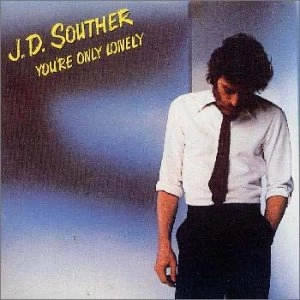 J.D. SOUTHER / J.D. サウザー / ユア･オンリー･ロンリー（紙ジャケット） / YOU'RE ONLY LONELY