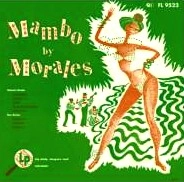 NORO MORALES / ノロ・モラレス / マンボ・ウィズ・モラーレス～ザ