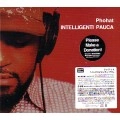 PHOHAT / フォアット / ＩＮＴＥＬＬＩＧＥＮＴＩ　ＰＡＵＣＡ