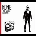 KONIE / コニー / ザ・クラブ・イズ・オープン