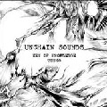 ZEEKO / ＵＮＣＨＡＩＮ　ＳＯＵＮＤＳ