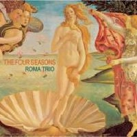 ROMA TRIO / ローマ・トリオ / 四季