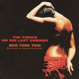 JAY LEONHART / ジェイ・レオンハート / 過ぎし夏の想い出 / THE THINGS WE DID LAST SUMMER