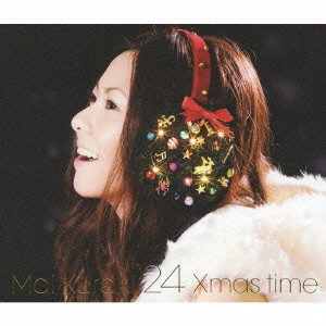MAI KURAKI / 倉木麻衣 / 24 Xmas time / 24 XMAS TIME