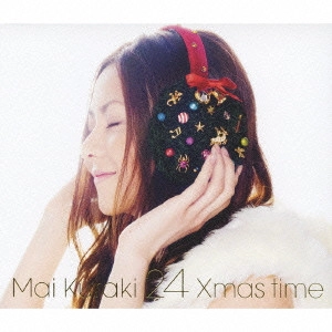 MAI KURAKI / 倉木麻衣 / 24 Xmas time / 24 XMAS TIME
