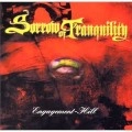 SOROOW OF TRANQUILITY / ソロウオブトランキ / Ｅｎｇａｇｅｍｅｎｔ－Ｈｉｌｌ
