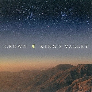 CROWN / KING’S VALLEY