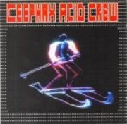 CEEPHAX ACID CREW / ＣＥＥＰＨＡＸ　ＡＣＩＤ　ＣＲＥＷ
