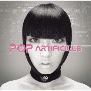 エルビー / ポップ・アーティフィシエル~アトム・ハートのポップス黄金時代 / POP ARTIFICIELLE