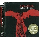 JOHN WETTON / ジョン・ウェットン / アークエンジェル（ＳＨＭＣＤ）