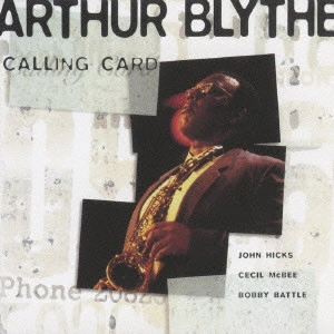 ARTHUR BLYTHE / アーサー・ブライス / コーリング・カード / CALLING CARD