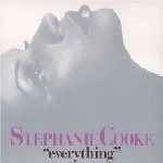STEPHANIE COOKE / ステファニー・クック / ｅｖｅｒｙｔｈｉｎｇ