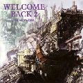 TM NETWORK / ティー・エム・ネットワーク / Ｗｅｌｃｏｍｅ　Ｂａｃｋ　２