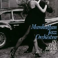 MANHATTAN JAZZ ORCHESTRA / マンハッタン・ジャズ・オーケストラ / イン・ザ・ムード～プレイズ・グ