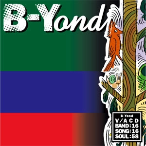 VA (B-YOND) / Ｂ－ＹＯＮＤ