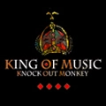 KNOCK OUT MONKEY / ＫＩＮＧ　ＯＦ　ＭＵＳＩＣ