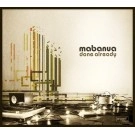 MABANUA / マバヌア / ｄｏｎｅ　ａｌｒｅａｄｙ