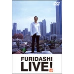 大杉漣 / ＦＵＲＩＤＡＳＨＩＬＩＶＥ！