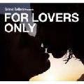V.A.(DIVINITI,DJ EBAR,STEPHANIE COOKE...) / ＦＯＲ　ＬＯＶＥＲＳ　ＯＮＬＹ