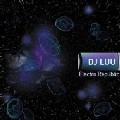 DJ LUU / ＥＬＥＣＴＲＯ　ＲＥＰＵＢＬＩＣ