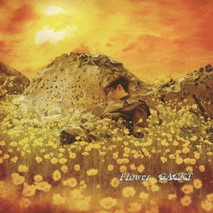 GACKT / Flower