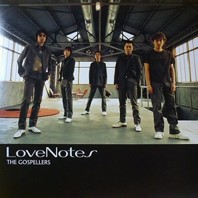 GOSPELLERS / ゴスペラーズ / LOVE　NOTES