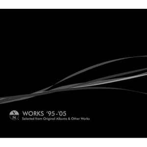 YOSHINORI SUNAHARA / 砂原良徳 / Works '95-'05